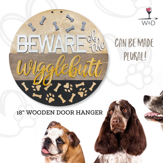 Beware of Wigglebutt Door Hanger