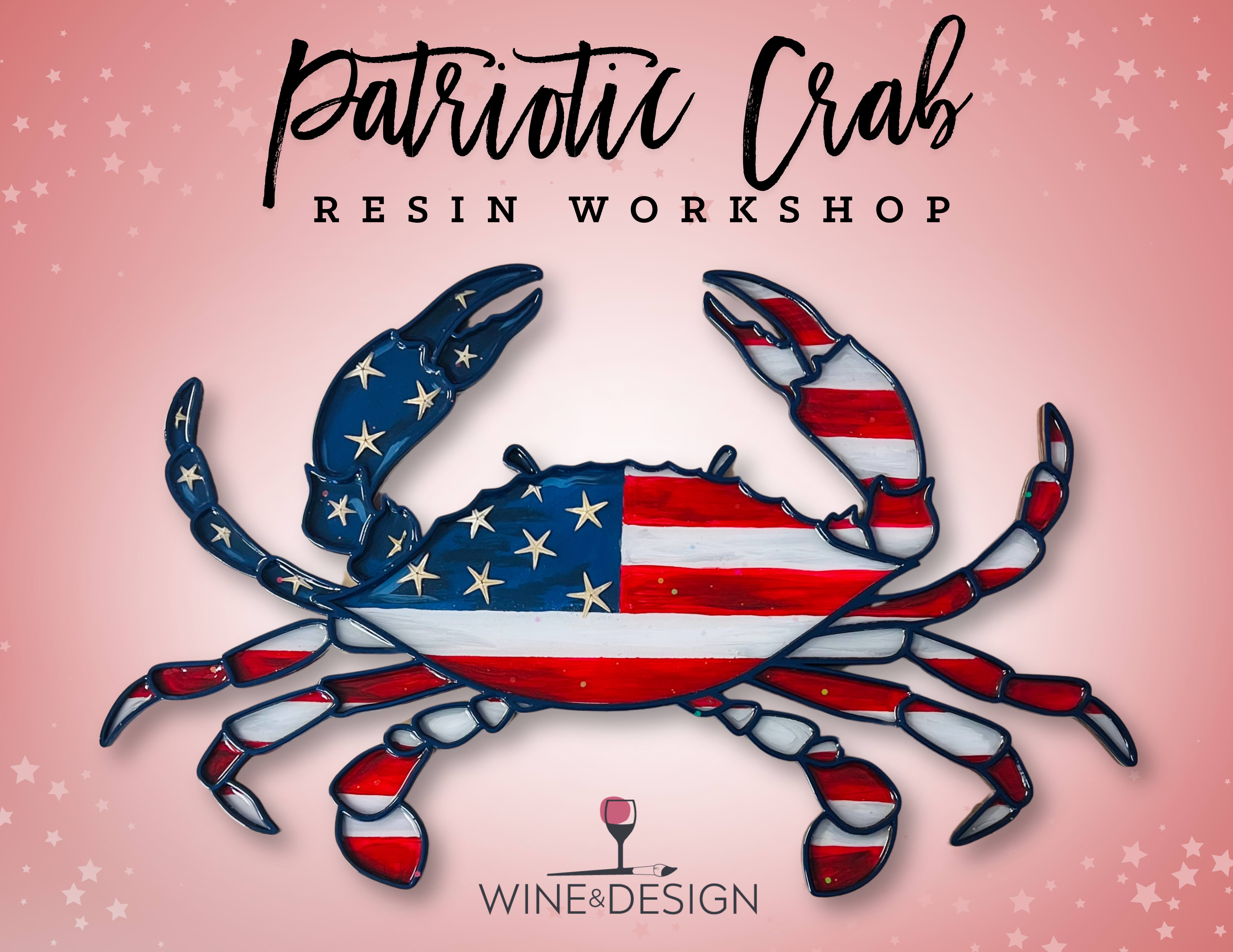 Patriotic Crab Resin Workshop