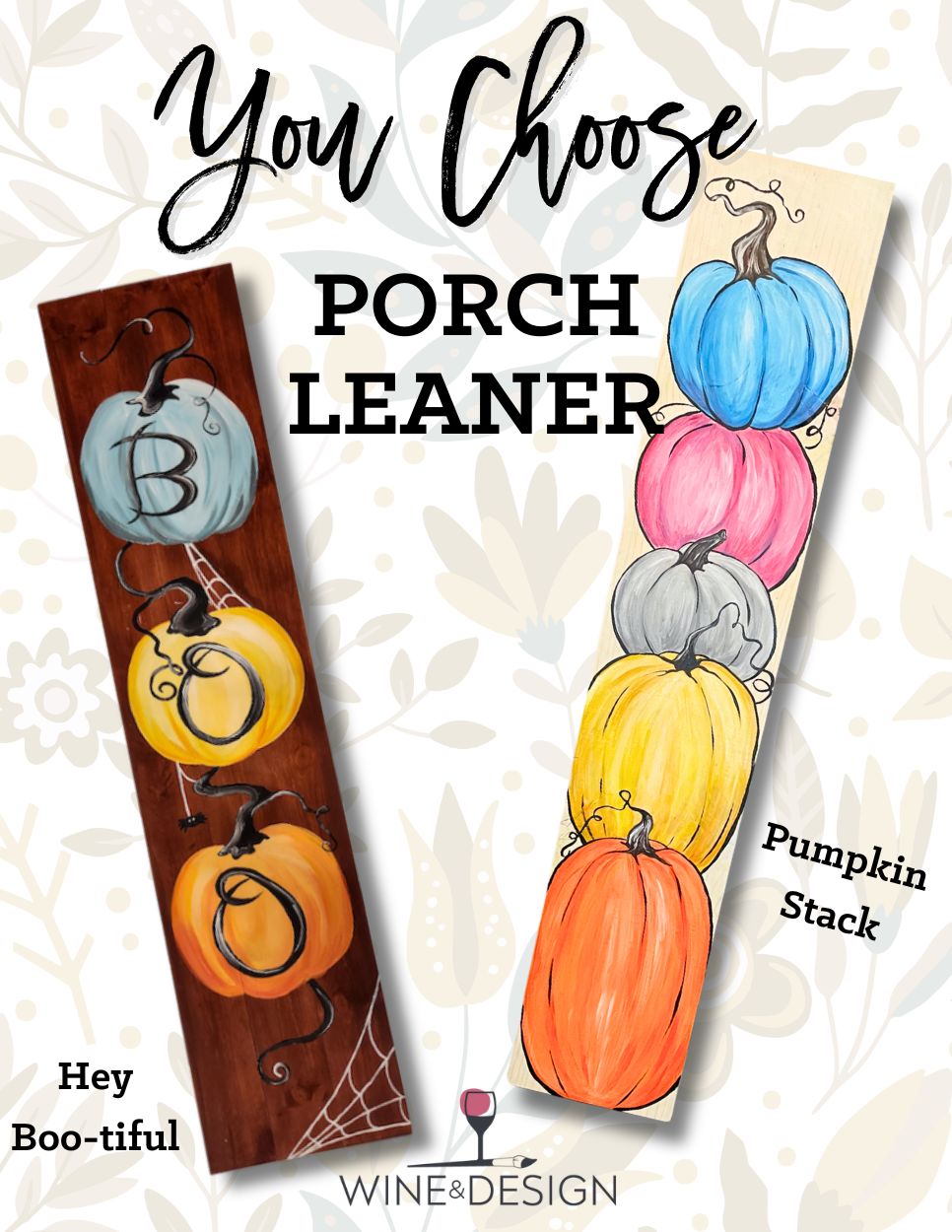 You Choose! Hey Boo-tiful or Pumpkin Stack Porch Leaner