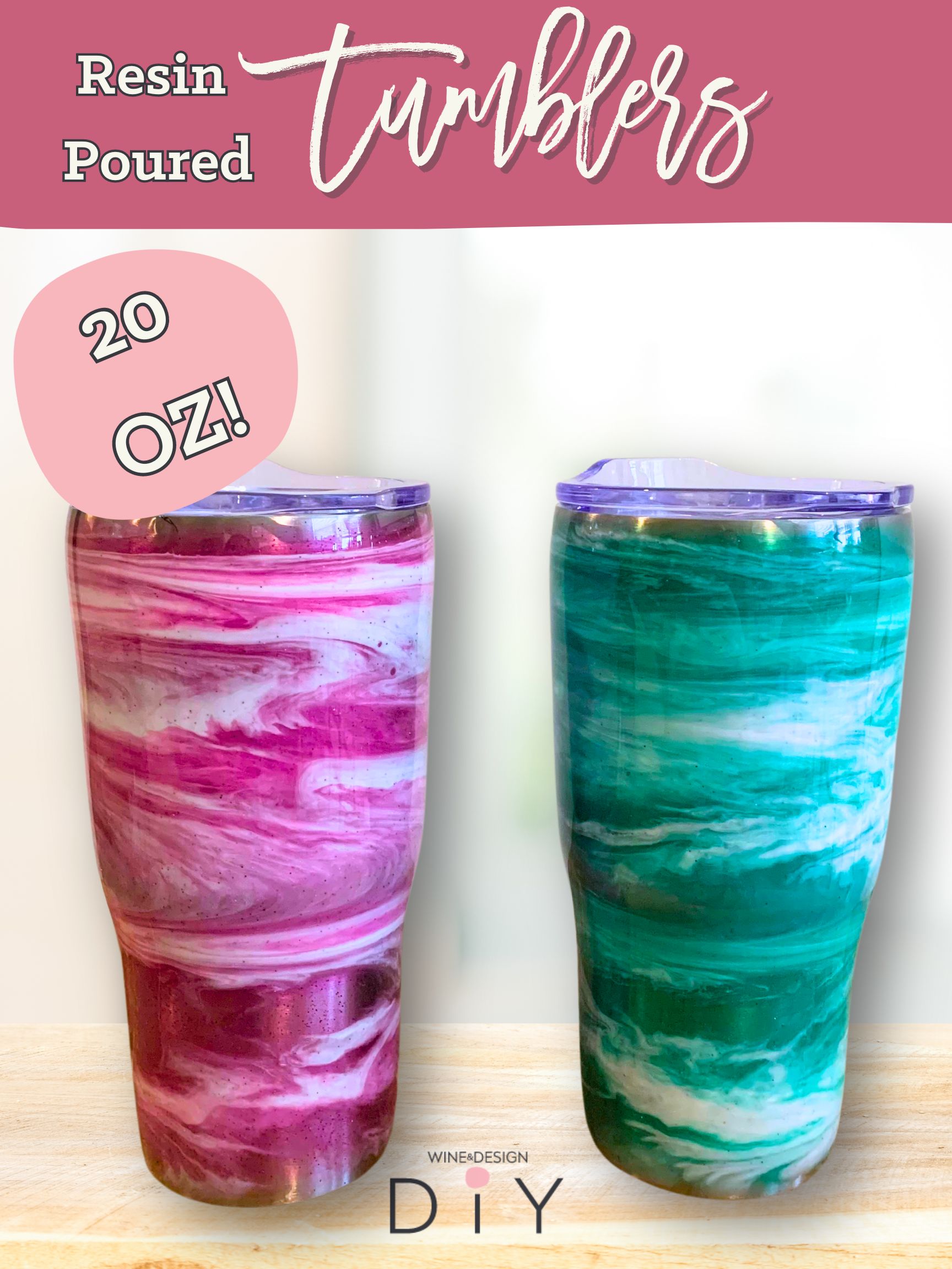 Resin Poured 20oz Tumblers - Set of 2!!  You Pick Your Colors!