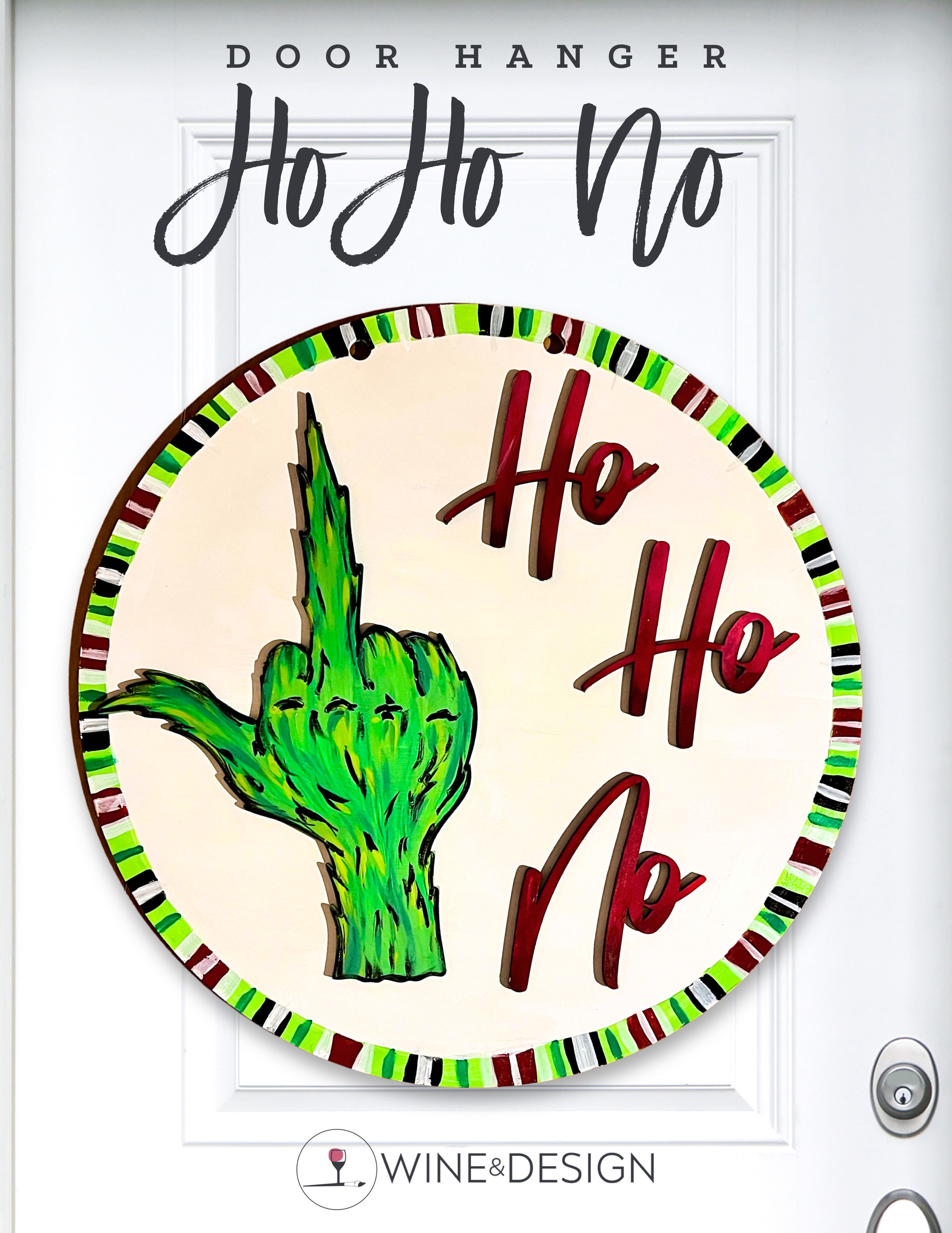 Ho Ho No Door Hanger