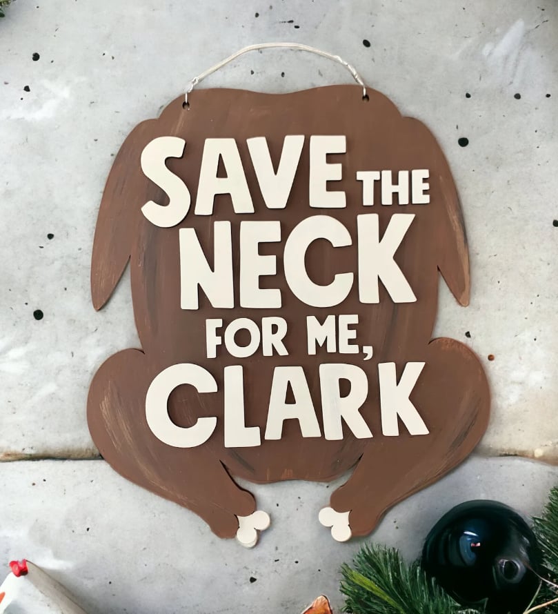 Save The Neck for Me Clark Door Hanger Workshop