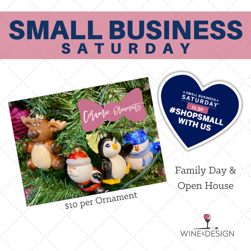 Small Biz Saturday $10 Family Paint & Open House | Holiday Ceramic Ornaments