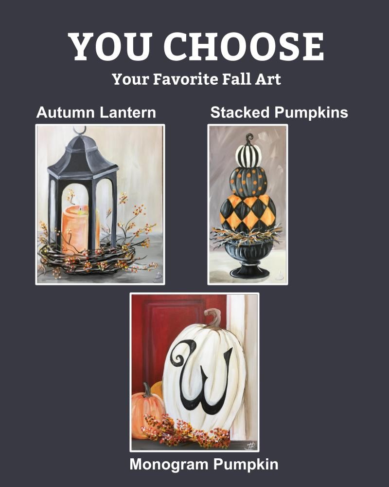 You Choose Your Fall Art