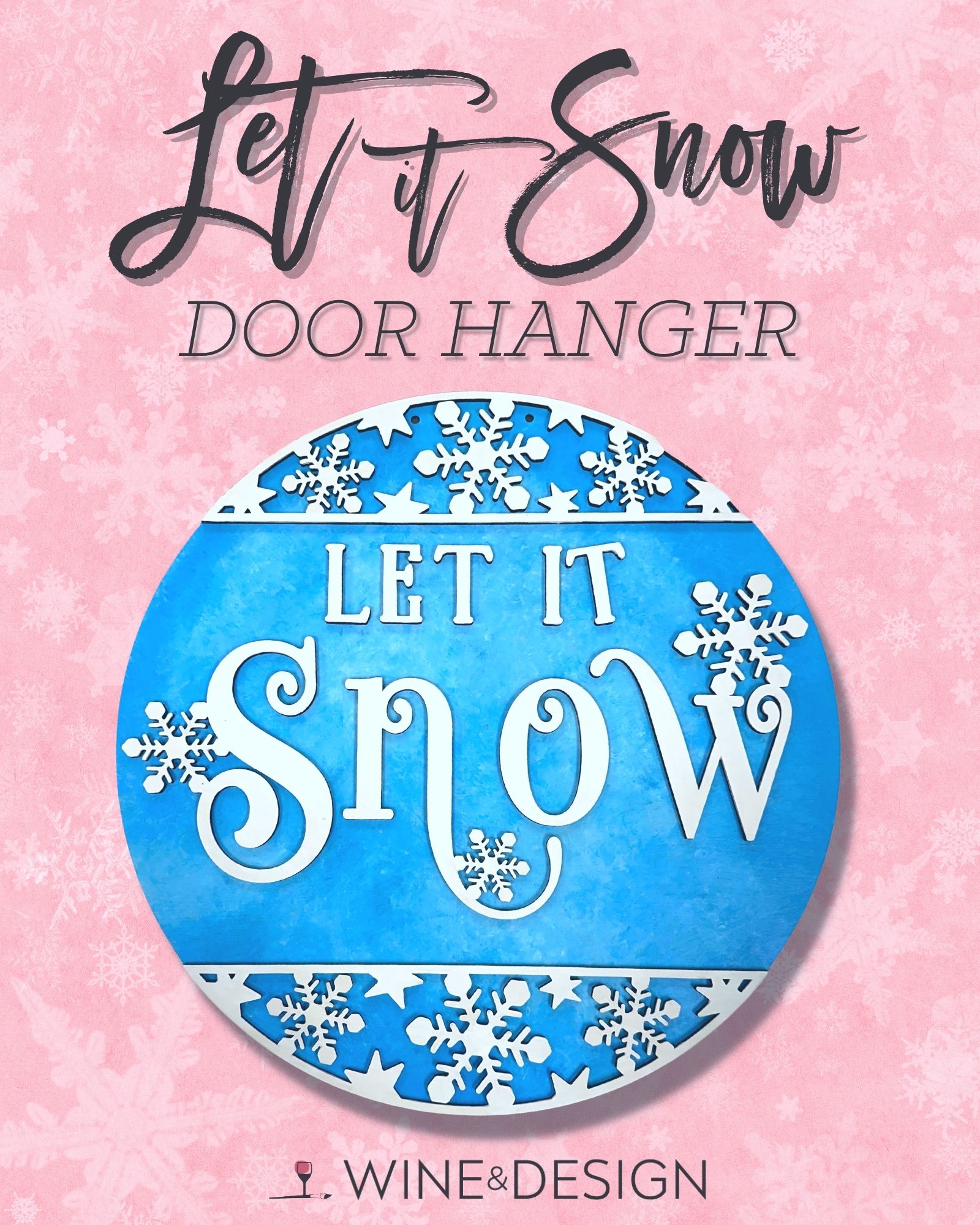 Let it Snow Door Hanger Take Home Kit