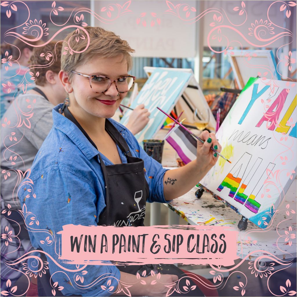 Win a Paint & Sip Class